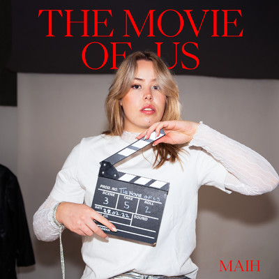 The Movie of Us/MAIH