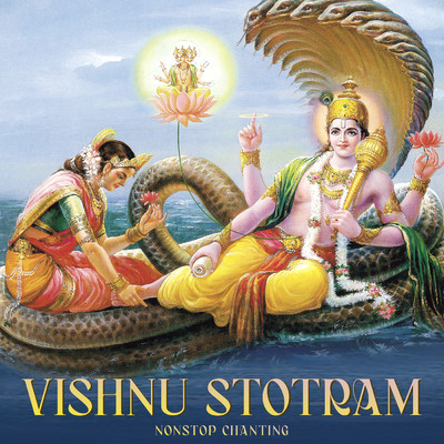 Vishnu Stotram (Non-Stop Chanting)/Nidhi Prasad