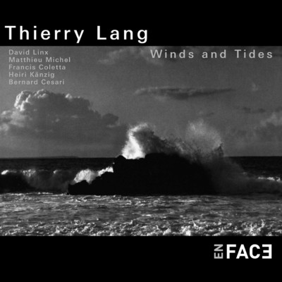 アルバム/Winds and Tides/ティエリー・ラング