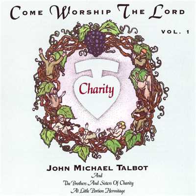 シングル/Praise God From Whom All Blessings Flow/John Michael Talbot