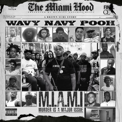 Murder Is A Major Issue (Explicit)/Wavy Navy Pooh