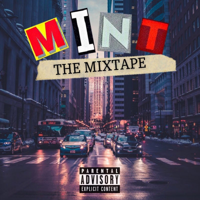 Mint (The Mixtape)/Junior Mint