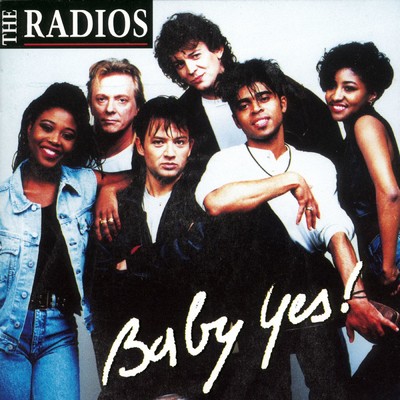 アルバム/Baby Yes！/The Radios