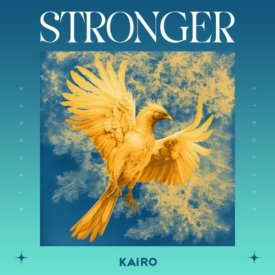 Stronger/KAIRO