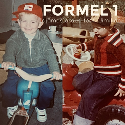 Formel 1 (feat. Jimilian)/Djames Braun