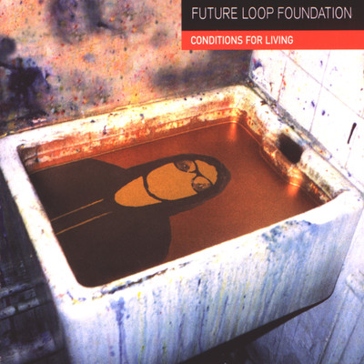 Conditions For Living/Future Loop Foundation