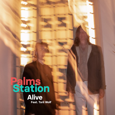 Alive (feat. Torii Wolf) [Radio Edit]/Palms Station