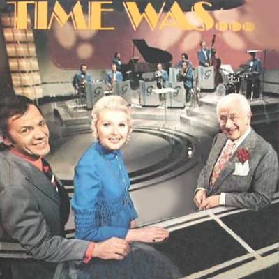 Time Was.../Geraldo And His Orchestra