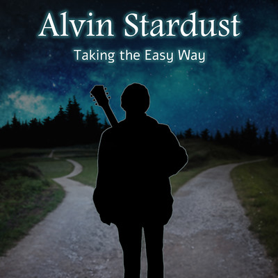 アルバム/Taking The Easy Way/Alvin Stardust