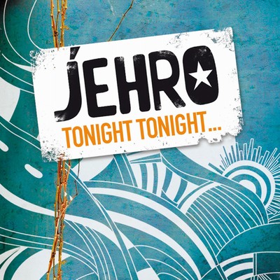 シングル/Tonight Tonight/Jehro