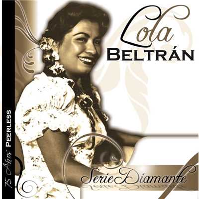 アルバム/Serie Diamante/Lola Beltran