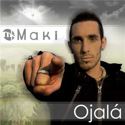 アルバム/Ojala/Maki