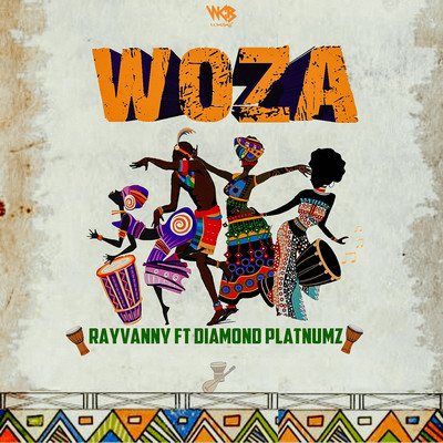Woza (feat. Diamond Platnumz)/Rayvanny