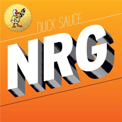 NRG(Radio Edit)/Duck Sauce