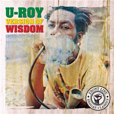 Version Of Wisdom/U-Roy