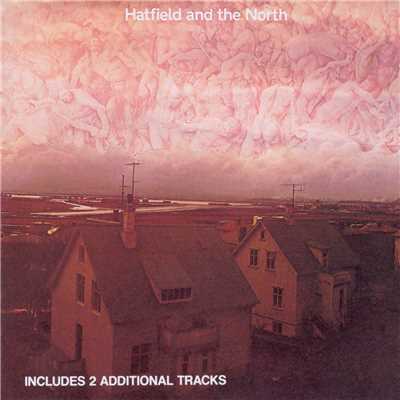 アルバム/Hatfield And The North/ハットフィールド&ザ・ノース