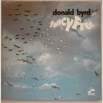 Fancy Free/Donald Byrd