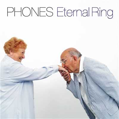 アルバム/Eternal Ring/PHONES