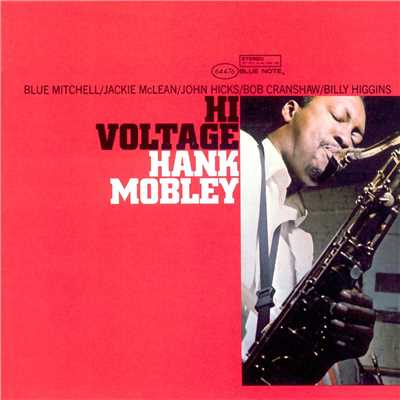 Hi Voltage (Remastered)/ハンク・モブレー