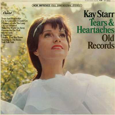 Never Dreamed I Could Love Someone New/Kay Starr