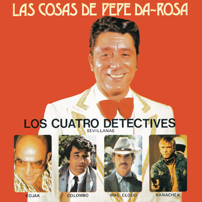 アルバム/Los Cuatro Detectives (Remasterizado 2021)/Pepe Da Rosa