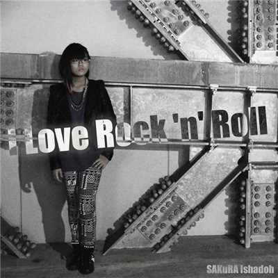 I Love Rock 'n' Roll/伊舎堂 さくら