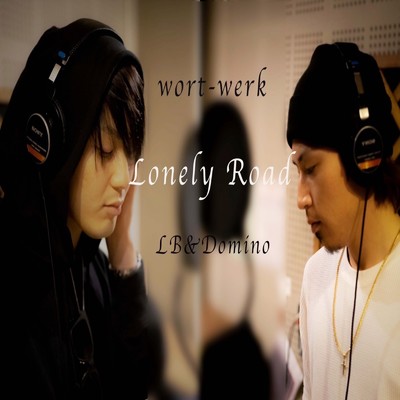 シングル/LONELY ROAD/Wort-Werk