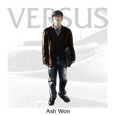 シングル/VERSUS/Ash Won