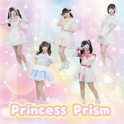 シングル/Princess prism/ニコニコ・PRINCESS