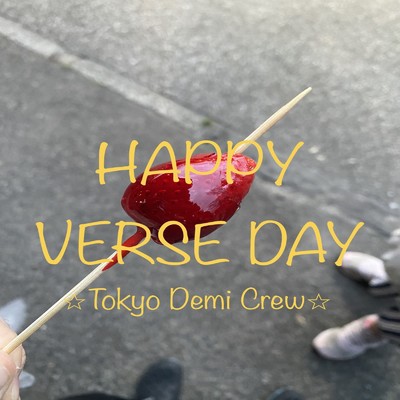 Happy Verse Day/東京デミクルー