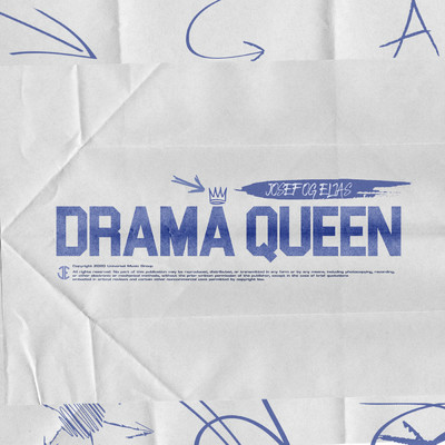 Drama Queen (Explicit)/Josef Og Elias