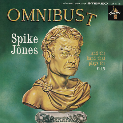 アルバム/Omnibust/Spike Jones