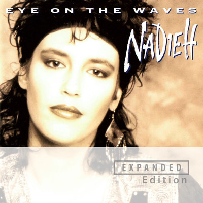 アルバム/Eye On The Waves (Expanded Edition)/Nadieh