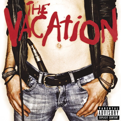 アルバム/The Vacation (Explicit)/The Vacation
