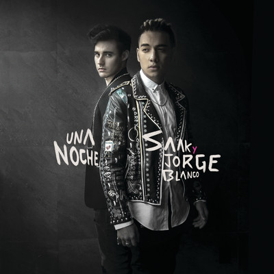 シングル/Una Noche/Saak／Jorge Blanco