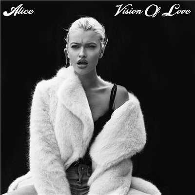 Vision Of Love/Alice Chater