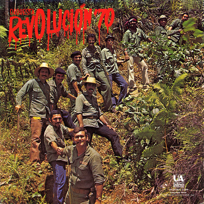 Llego La Revolucion/Orquesta Revolucion 70