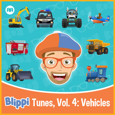 アルバム/Blippi Tunes, Vol. 4: Vehicles/Blippi