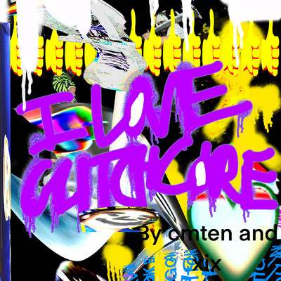 I LOVE GLITCHCORE (feat. WHOKILLEDXIX)/CMTEN