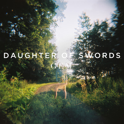 シングル/Gem/Daughter of Swords