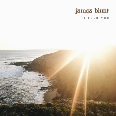 シングル/I Told You/James Blunt