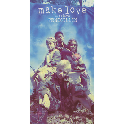アルバム/make love/PENICILLIN