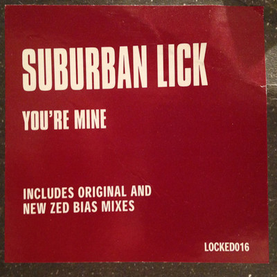 You're Mine/Suburban Lick