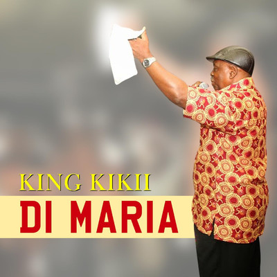 シングル/DI MARIA/KING KIKII