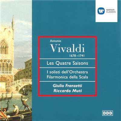 Vivaldi: The Four Seasons etc./Riccardo Muti／Orchestra del Teatro alla Scala