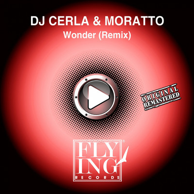 アルバム/Wonder (Remix)/DJ Cerla, Moratto