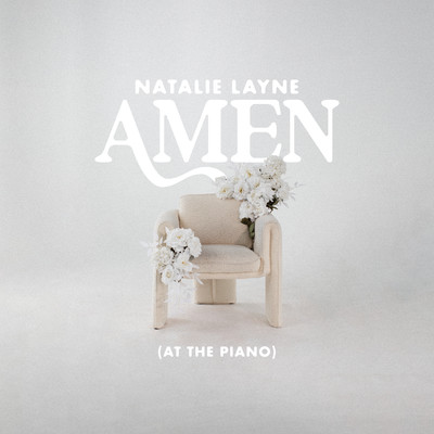 Amen (At The Piano)/Natalie Layne