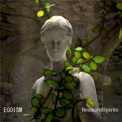 EGOISM/Beautiful Spirits