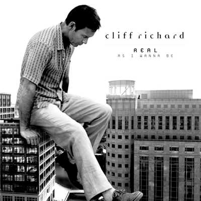 シングル/Real as I Wanna Be/Cliff Richard