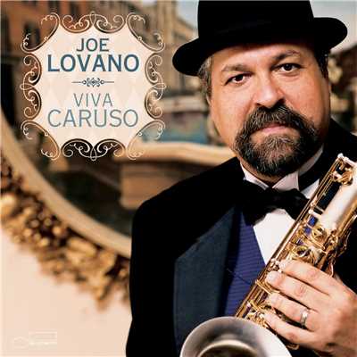 アルバム/Viva Caruso/Joe Lovano
